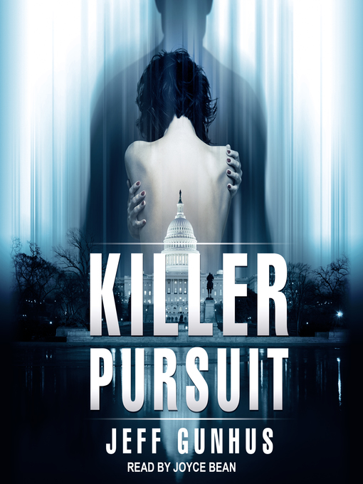 Title details for Killer Pursuit by Jeff Gunhus - Wait list